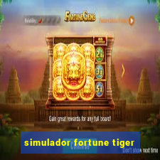 simulador fortune tiger